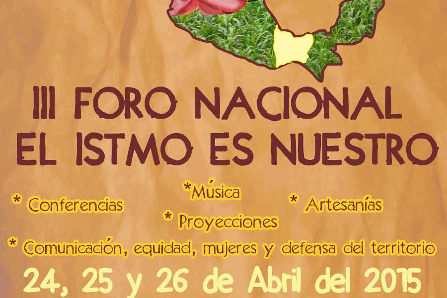 CARTEL III FORO EL ISTMO ES NUESTRO