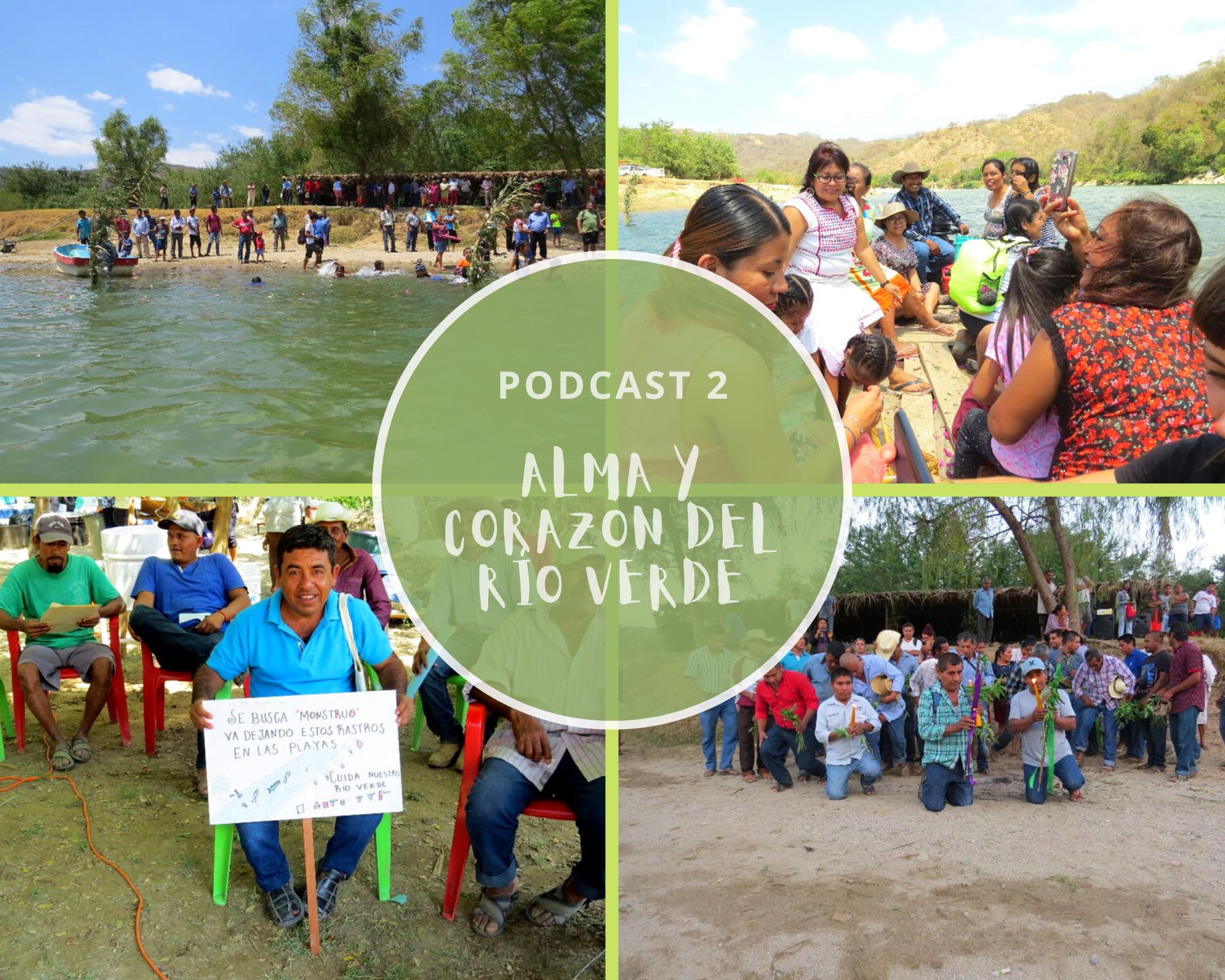 Podcast 2. Alma y corazón del río Verde - EDUCA